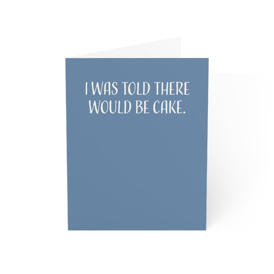 Funny Birthday Cards For Women & Men,  I Was Told There Would Be Cake