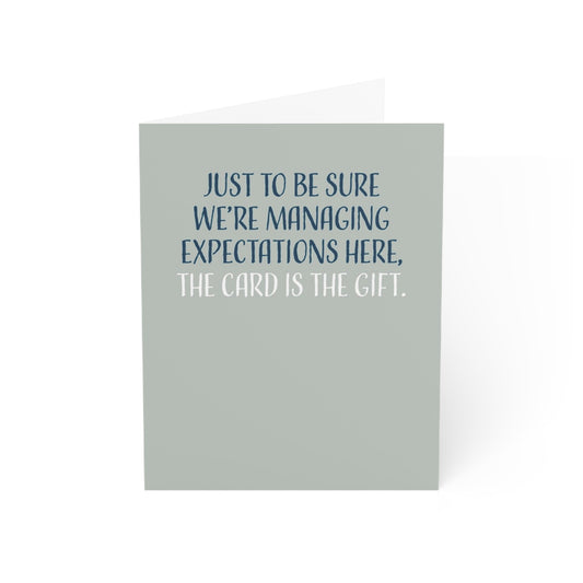 Happy Birthday Card, The Card Is The Gift