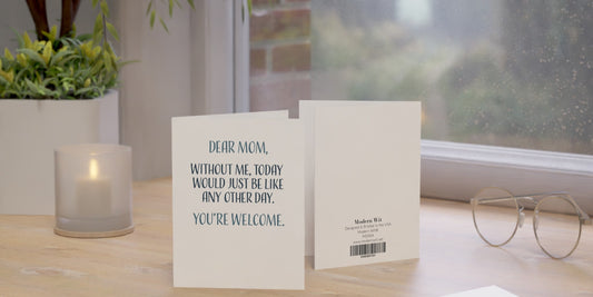 8 Reasons Why Funny Mother's Day Cards Are a Great Idea: Celebrating Mom with Laughter