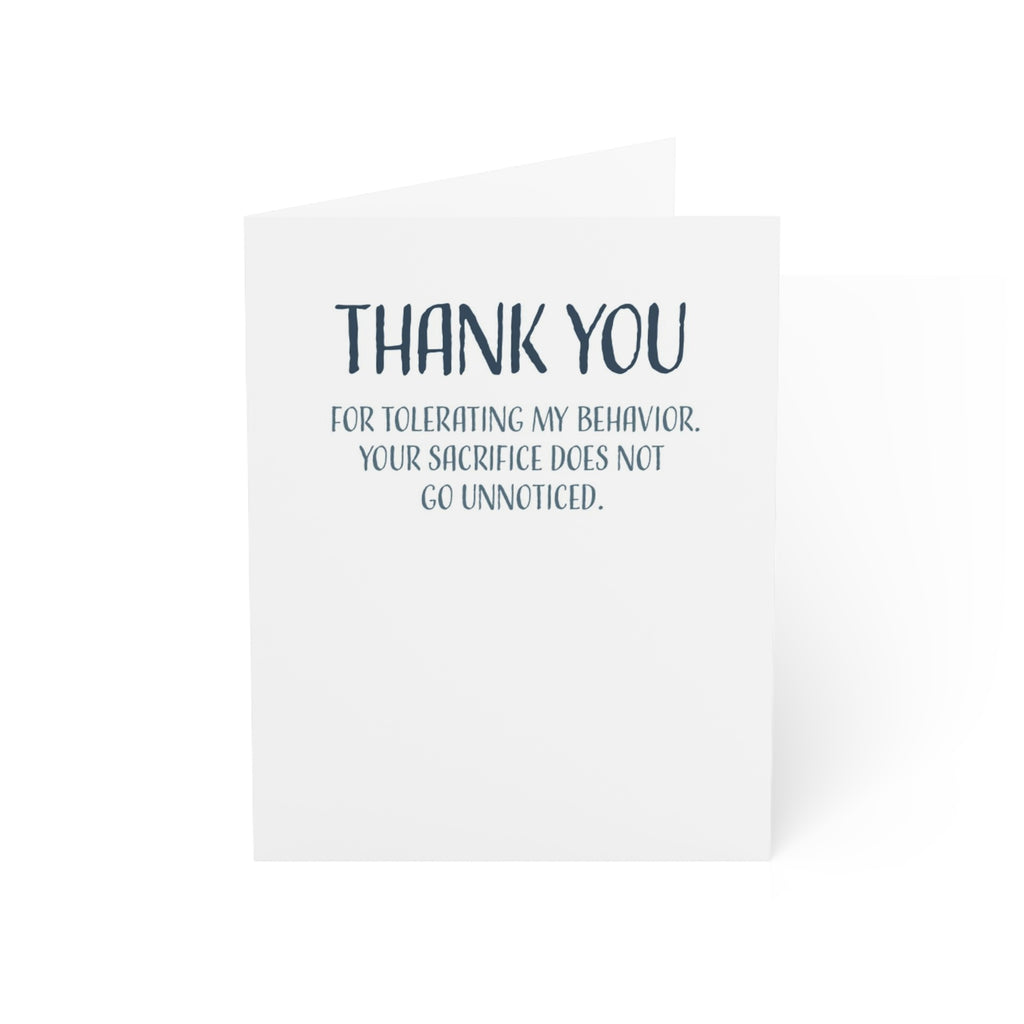 Thank You Funny, Appreciation Card, Your Sacrifice Does Not Go Unnoticed