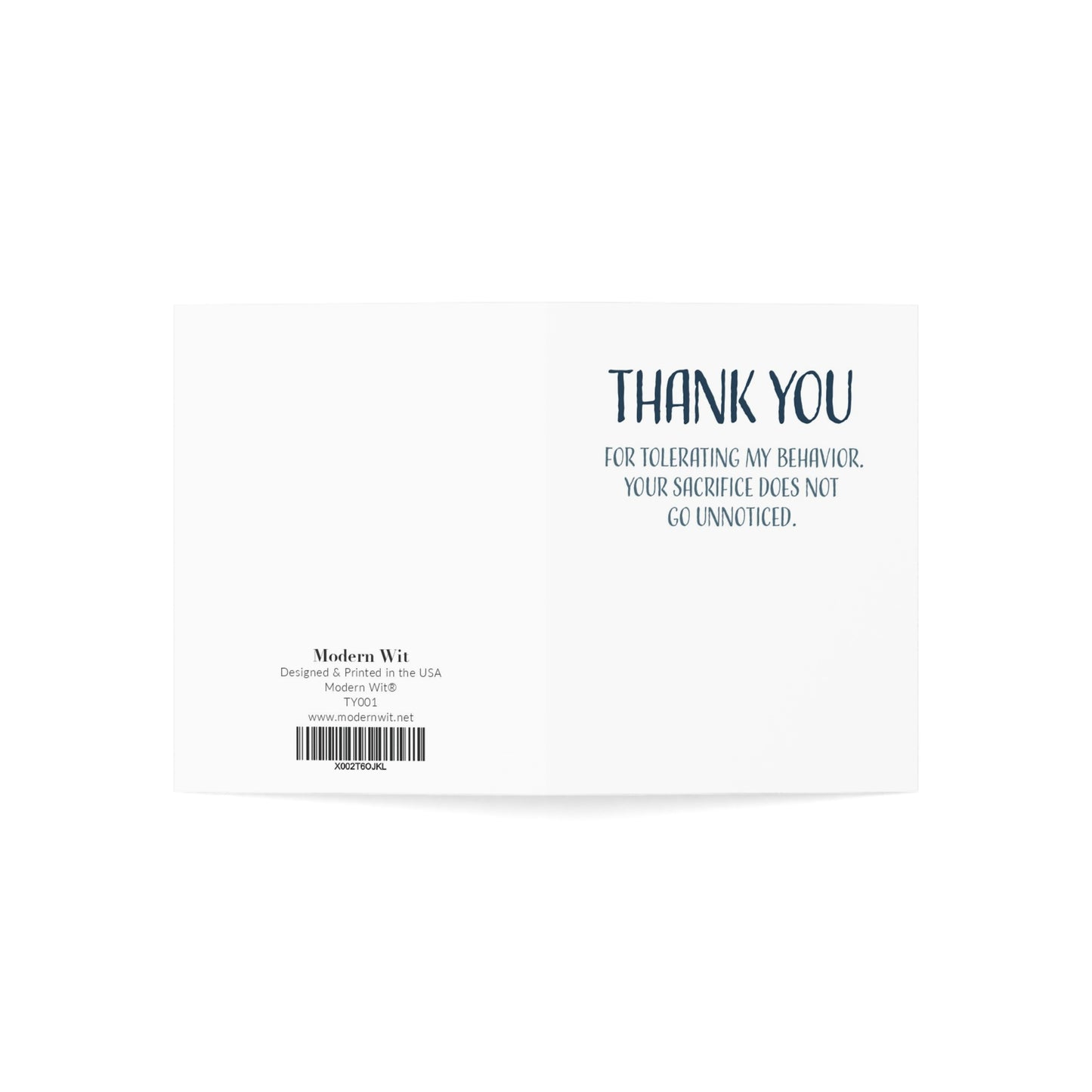 Thank You Funny, Appreciation Card, Your Sacrifice Does Not Go Unnoticed