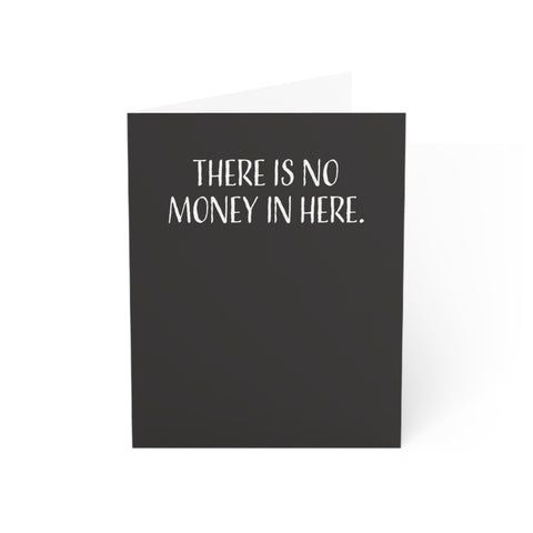 Funny Birthday Cards For Women & Men, There Is No Money In He