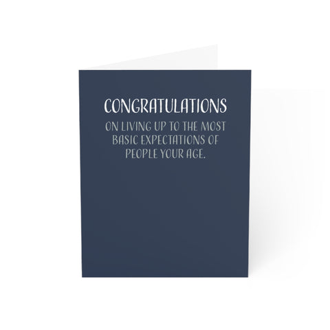 Funny Graduation Card For Her Or Him, Congratulations On Living Up To The Basic Expectations Of People your Age