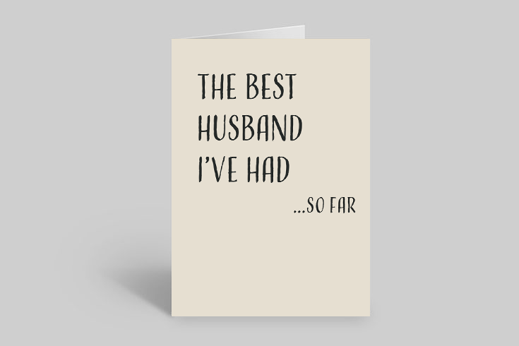"Best Husband So Far" Funny Anniversary & Valentine's Card for Wife – Two Styles