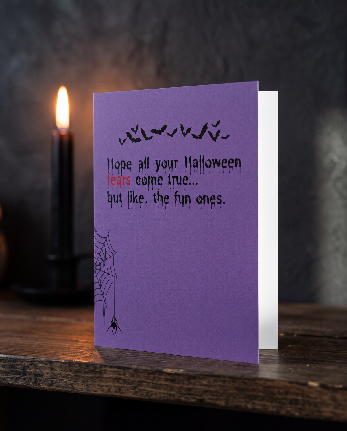 Halloween Greeting Card — “Hope All Your Halloween Fears Come True”